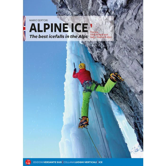 Alpine Ice Volume 1 Guidebook