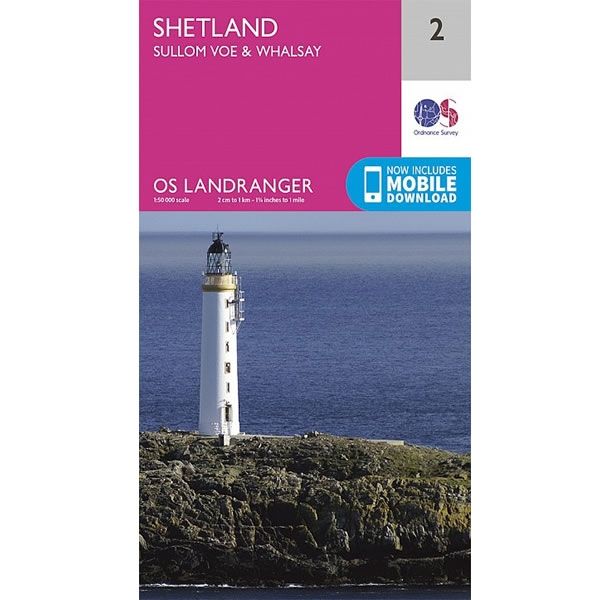 OS Landranger Map 2, Shetland β Sullom Voe and Whalsay